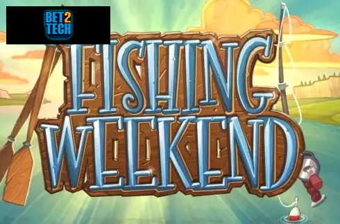 Fishing Weekend